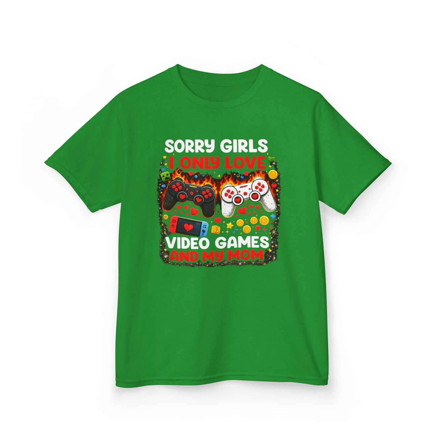 Sorry Girls I Only Love Video Games And My Mom Kids Tee | Gamer Controller Valentine Design