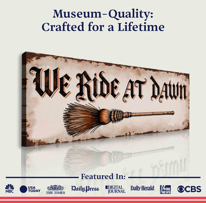 Canvas wall sign by Tailored Canvases featuring "We Ride At Dawn Halloween" design for festive home decor.
