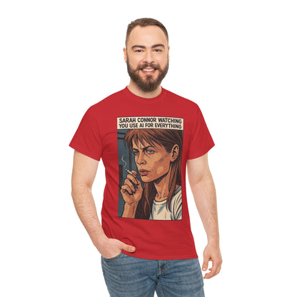 Sarcastic T-Shirt, Sarah Connor Watching You Use AI for Everything, Funny, Retro - Secondhand Readers