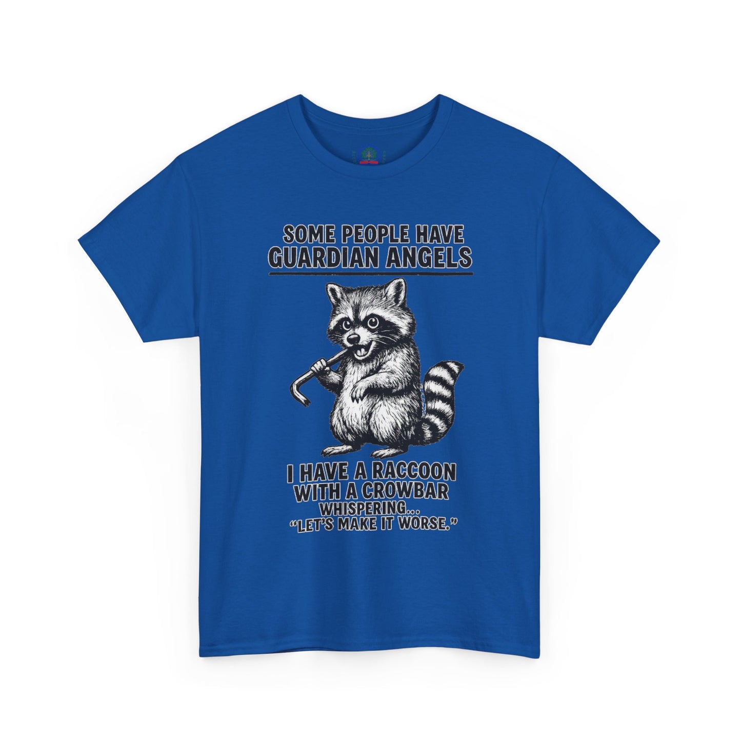 Raccoon with crowbar graphic T-shirt by Printify featuring the phrase "Some People Have Guardian Angels" on a casual cotton tee.