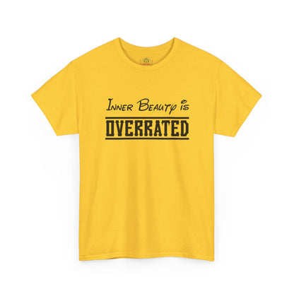 Unisex graphic tee with "Inner Beauty Is Overrated" humorous slogan, casual fit, black fabric, printed by Printify.