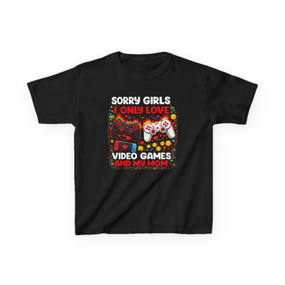Sorry Girls I Only Love Video Games And My Mom Kids Tee | Gamer Controller Valentine Design