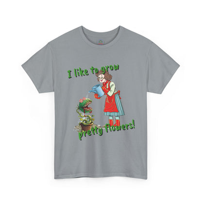 Gardening Tee, Floral T-Shirt for Plant Lovers, I like to grow pretty flowers