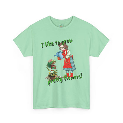 Gardening Tee, Floral T-Shirt for Plant Lovers, I like to grow pretty flowers