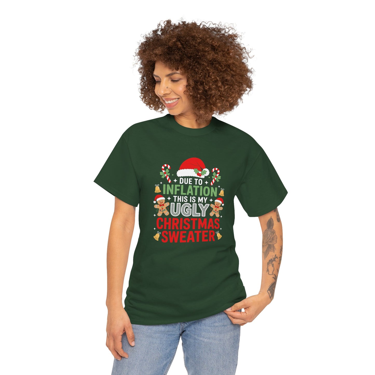 Due to Inflation This Is My Ugly Christmas Sweater Shirt, T-Shirt | Funny X-Mas Joke