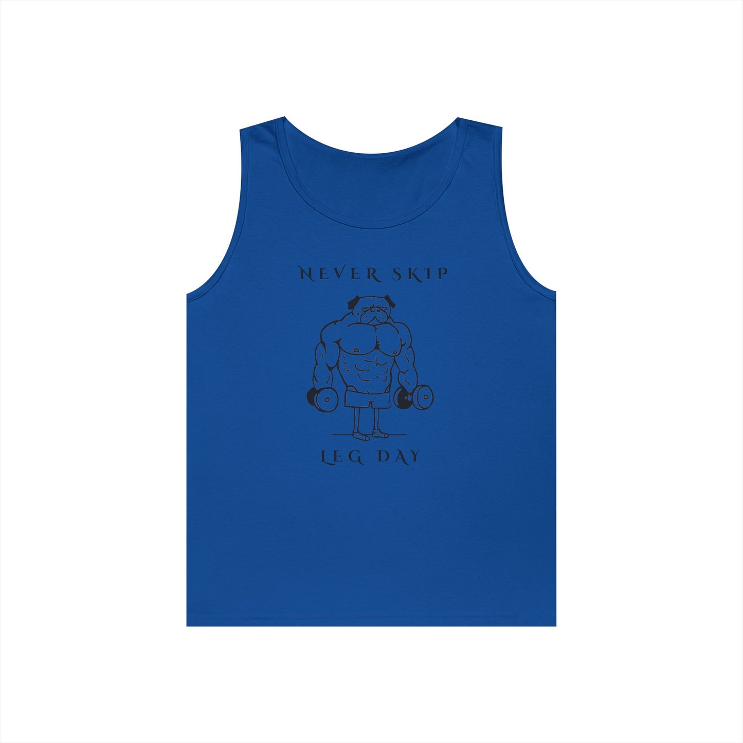 Never Skip Leg Day Unisex Tank Top | Gym Jokes, Workout Motivation