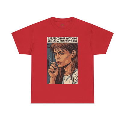 Sarcastic T-Shirt, Sarah Connor Watching You Use AI for Everything, Funny, Retro - Secondhand Readers