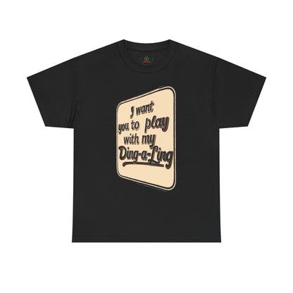Retro novelty graphic T-shirt by Printify featuring Chuck Berry's "I Want You to Play with My Ding-a-Ling" sarcastic humor design.