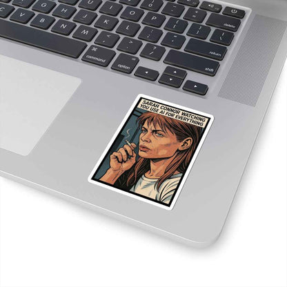 Sarah Connor Watching You Use AI Kiss-Cut Stickers | Cyberpunk Sarcastic Decal