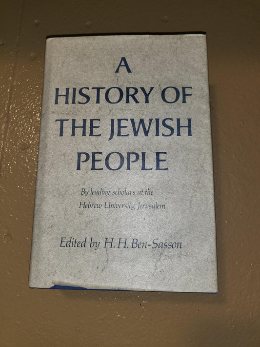 History of the Jewish People - Haim H. Ben-Sasson - Hardcover, 1976