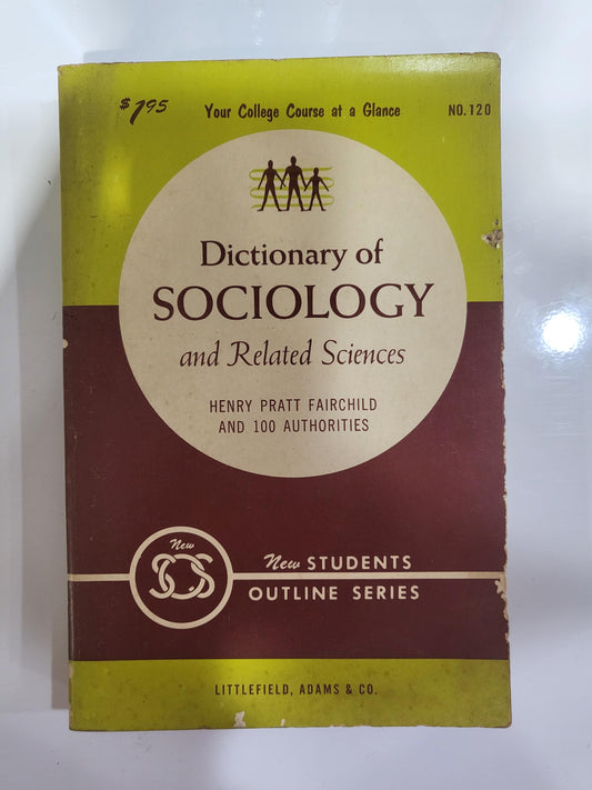 Henry Pratt Fairchild - Dictionary of Sociology - 1961, Paperback