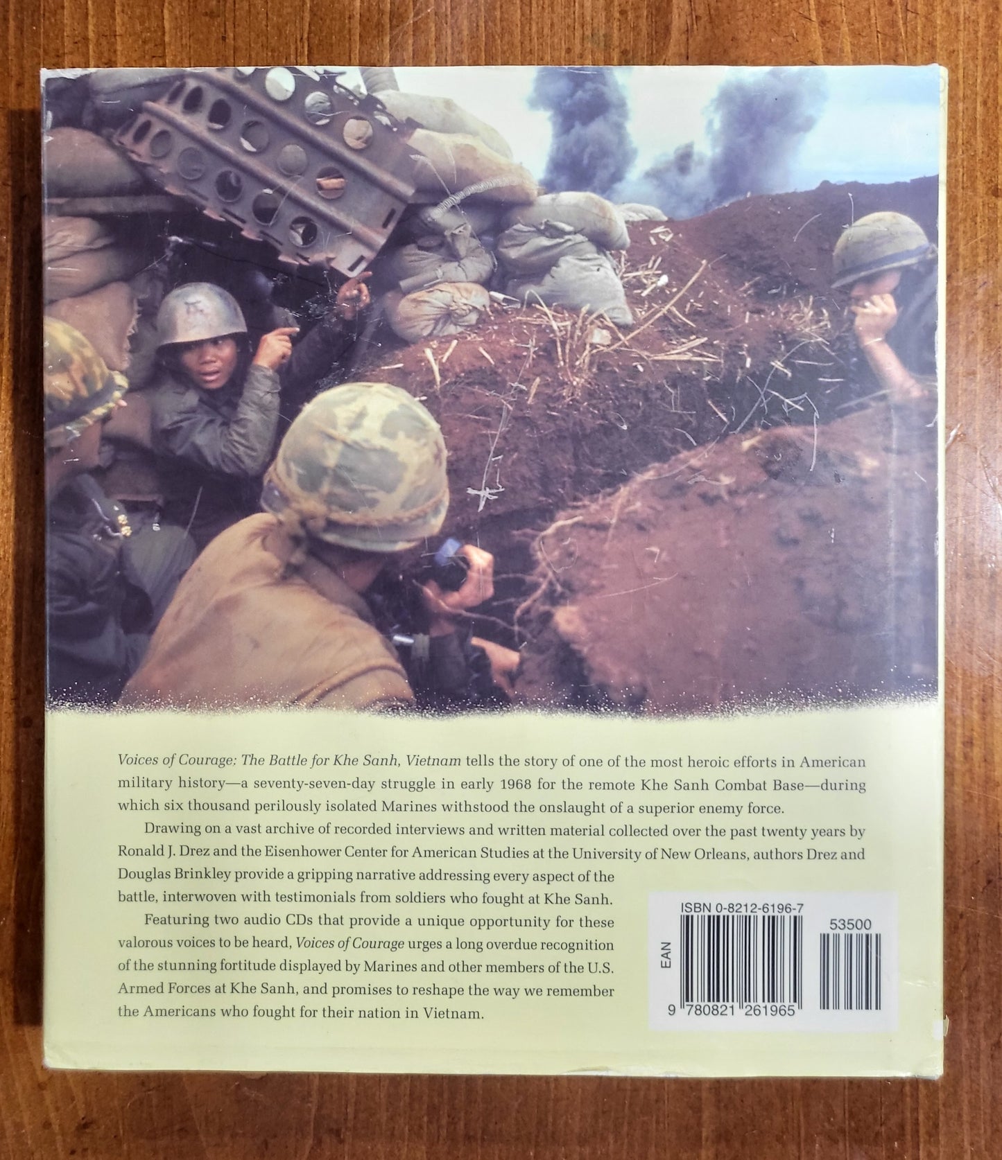 Voices of Courage: The Battle for Khe Sanh, Vietnam - 
Ronald J. Drez and Douglas Brinkley - Hardcover, 2005 - Used, Good